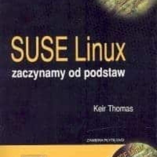 Książka SUSE Linux zaczynamy od podstaw